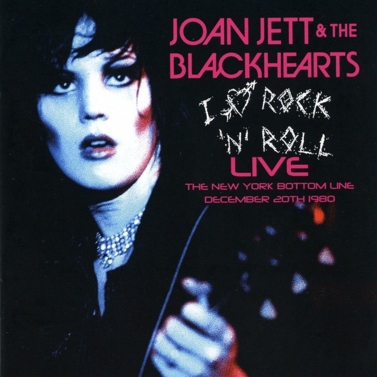 I Love Rock'n'Roll Live New York 1980 cd