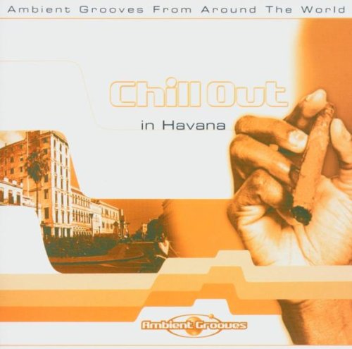 Chill Out in Havanna Other music genres