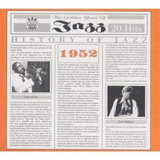 History of Jazz 1952 Music