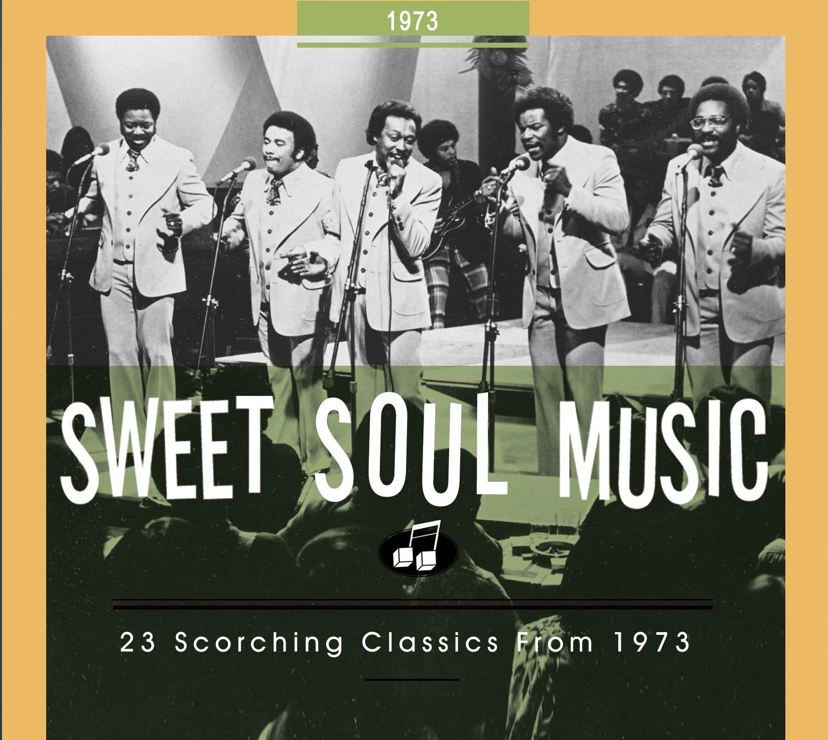 Sweet Soul Music-23 Scorching Classics from 1973 Pop