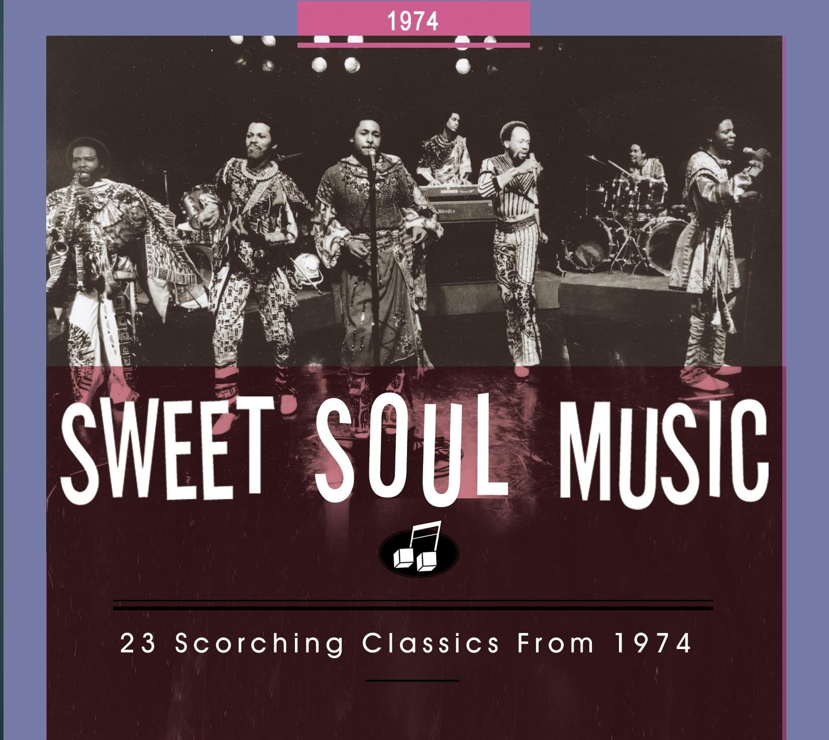 Sweet Soul Music-23 Scorching Classics from 1974 Pop