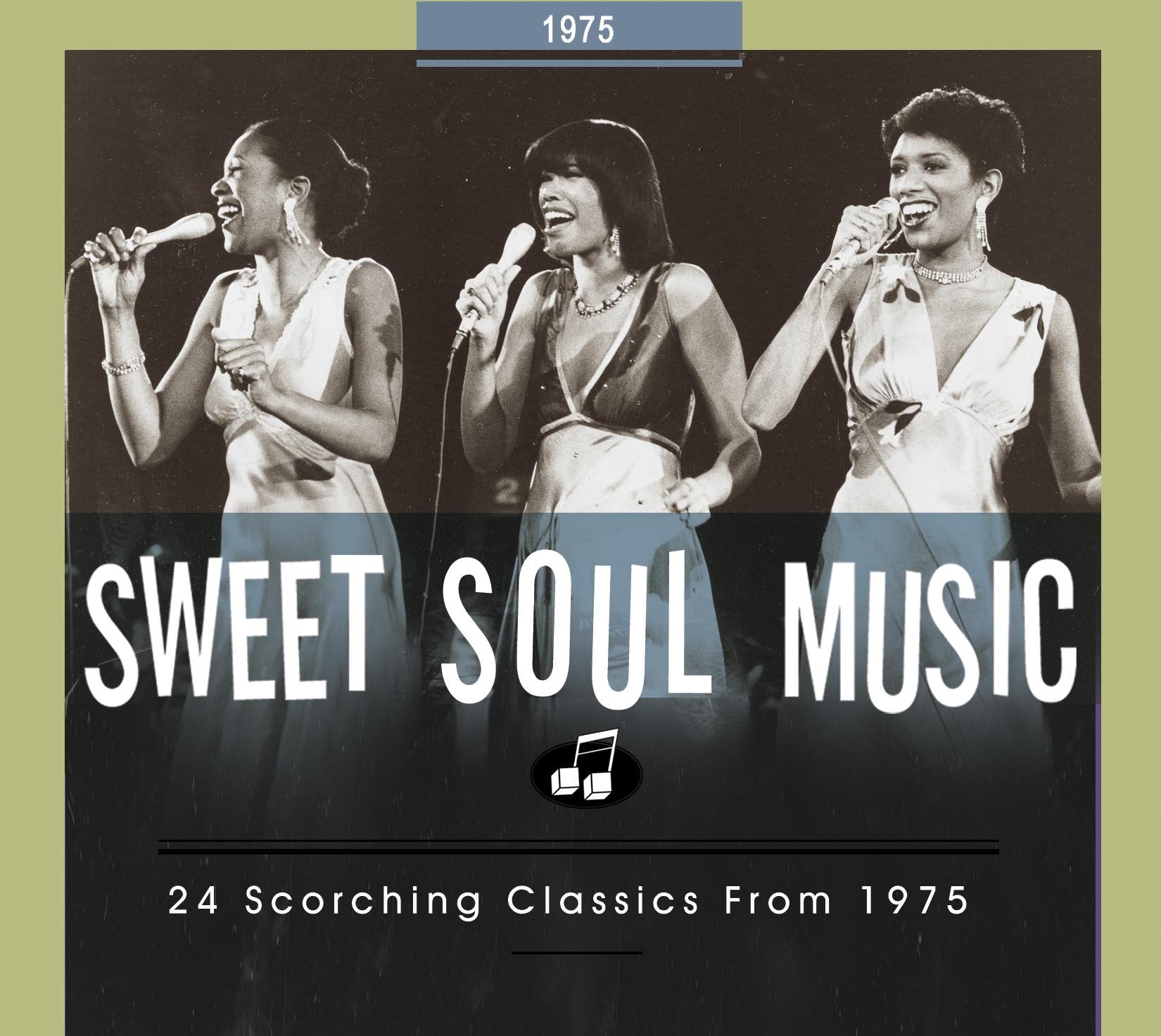 Sweet Soul Music-24 Scorching Classics from 1975 Pop