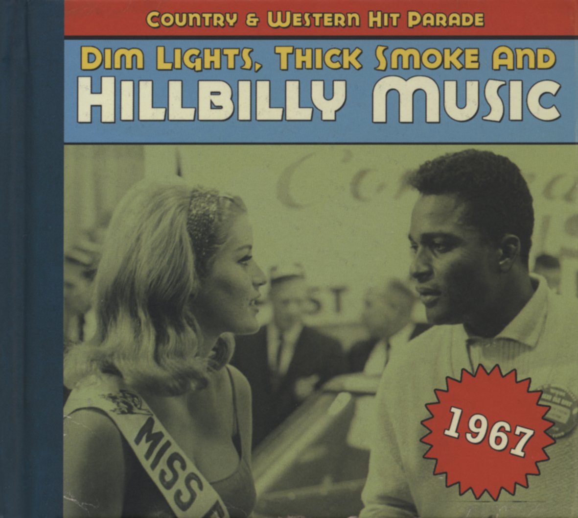 Dim Lights,Thick Smoke and Hillbilly Music 1967 Pop