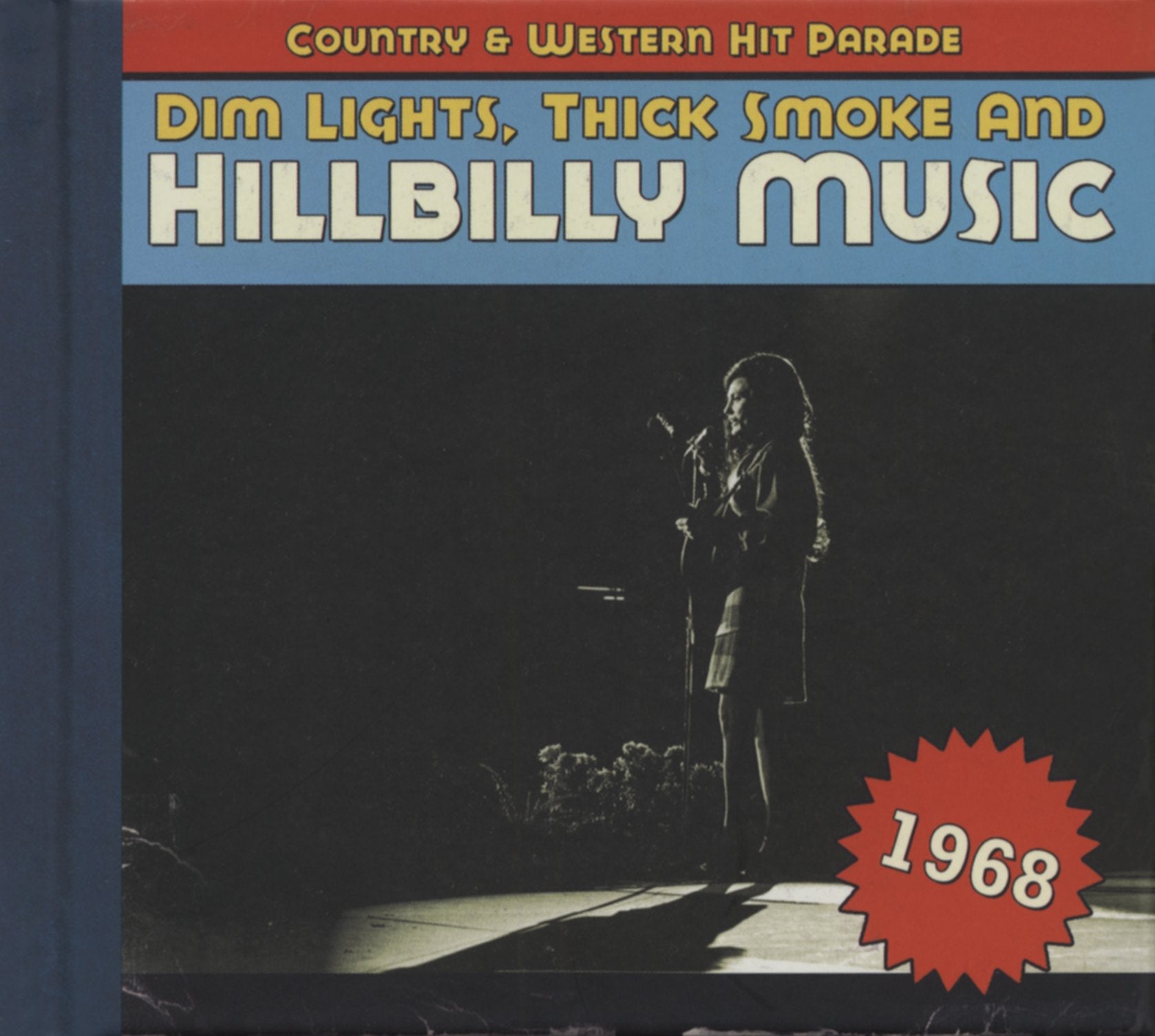 Dim Lights,Thick Smoke And Hillbilly Music 1968 Pop