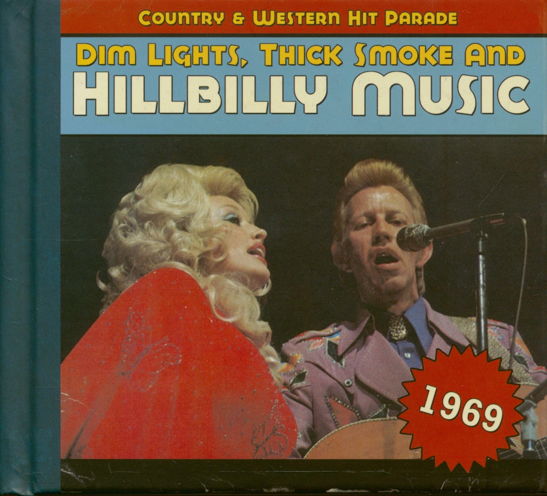 Dim Lights,Thick Smoke And Hillbilly Music 1969 Pop