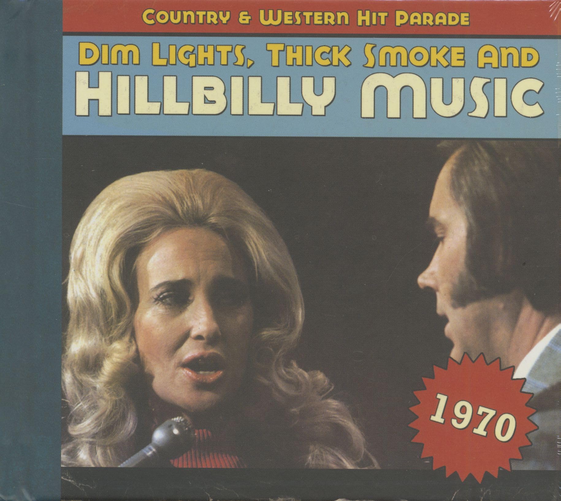 Dim Lights,Thick Smoke and Hillbilly Music 1970 Pop