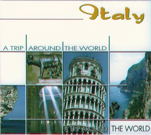 Italy-a Trip Around the World World Music