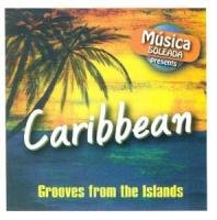 Caribbean-Grooves from the Islands World Music