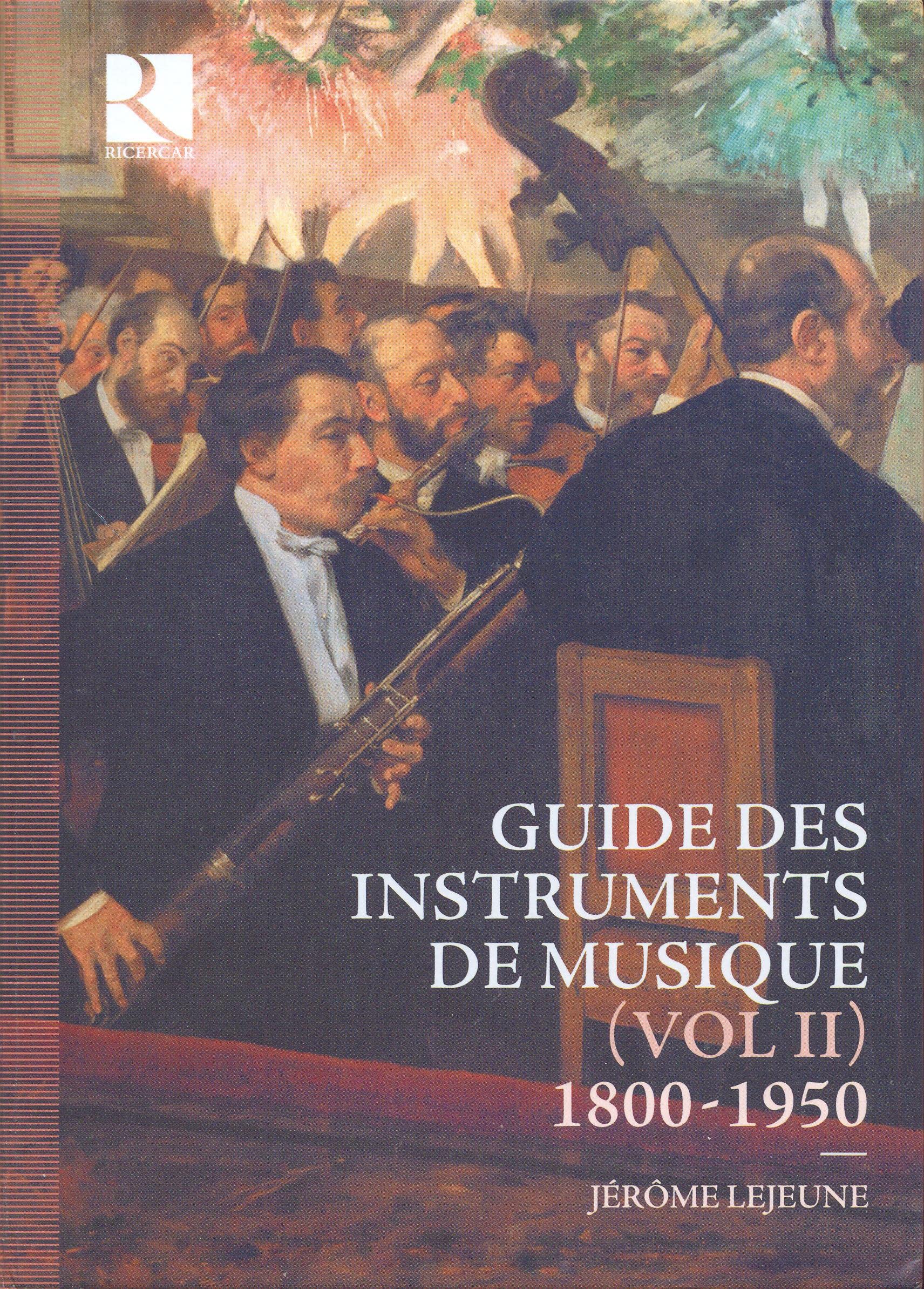 Guide des Instruments de musique II (1800-1950) cd