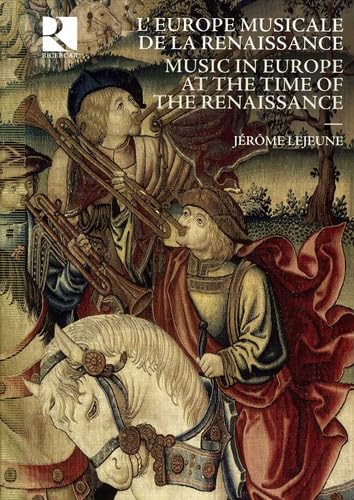 Musik in Europa zur Zeit der Renaissance Classical