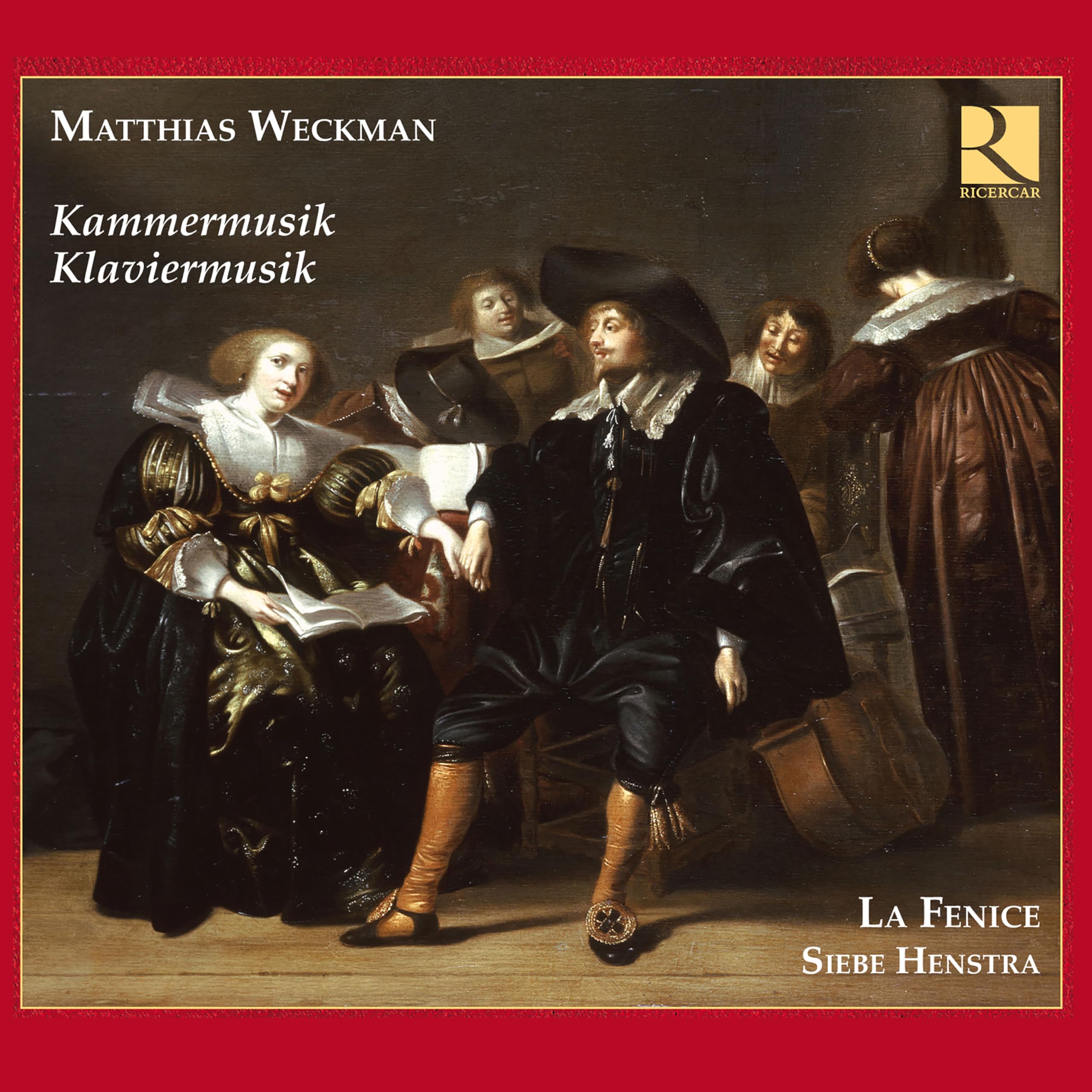 Matthias Weckman: Sonaten, Lieder & Klavierwerke Classical