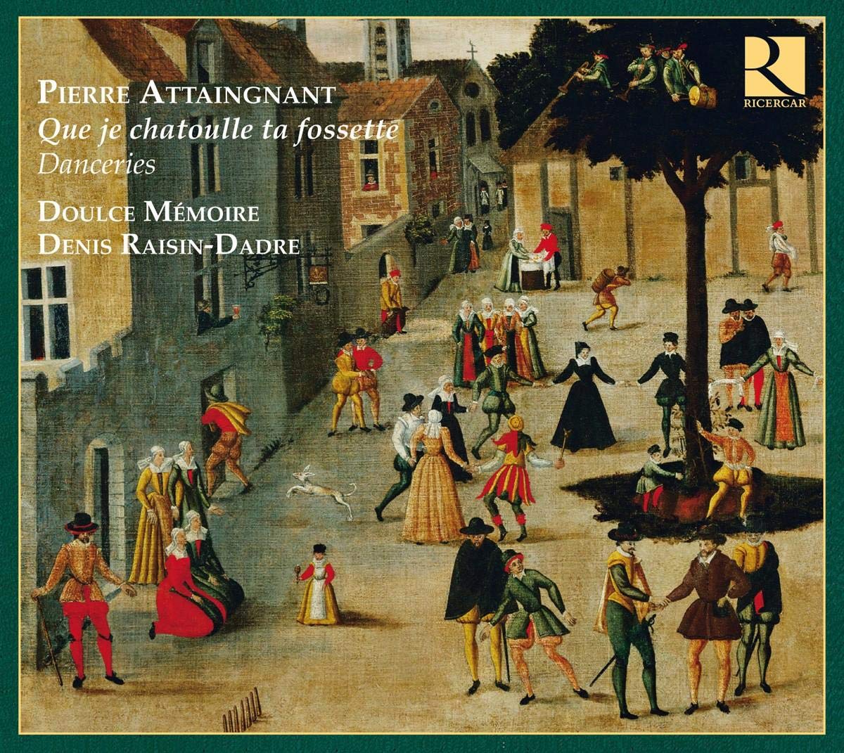 Que je chatoulle ta fossette, danceries cd