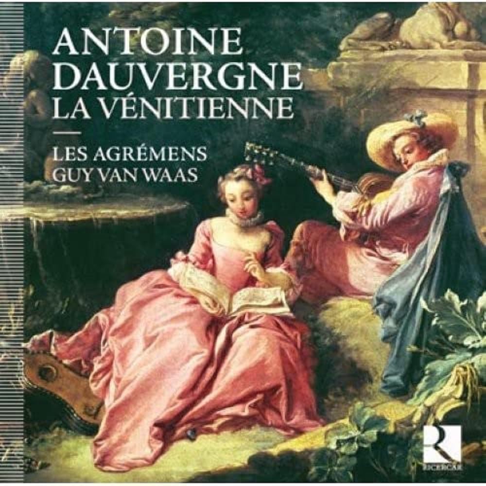 Dauvergne: La Vénitienne (Comédie-lyrique) Classical