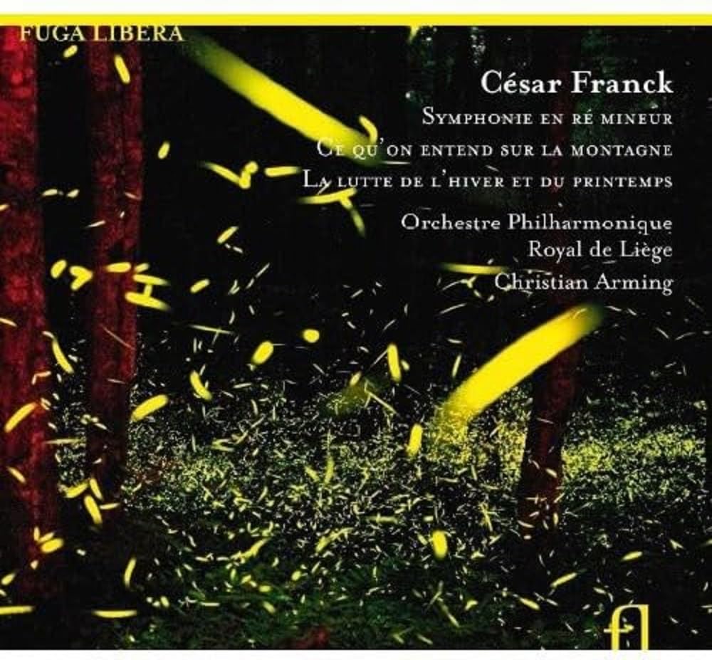 Cesar Franck: Sinfonie d-Moll / Ce qu'on entend sur la montagne / u.a. Classical