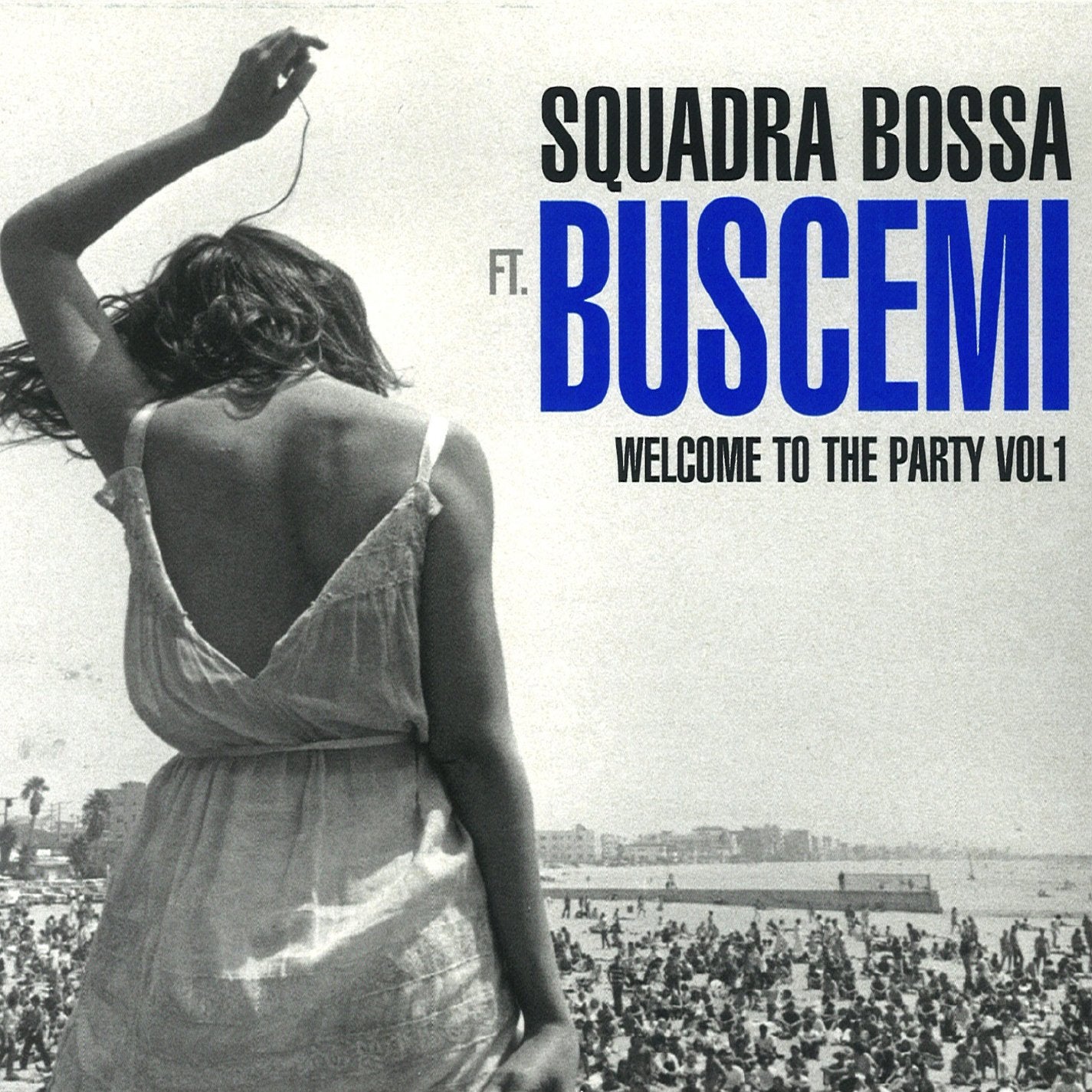 Buscemi Ft Squadra Bossa - Welcome To The Party, Vol 1 Music for Children