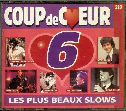 Coup De Coeur 6 - Les Plus Beaux Slows (Box 2cd - 32 Titres) Music