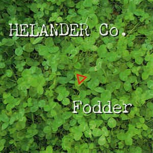 HELANDER CO.: Fodder, CD., Rootman Music CRM 051 (Finland 2000) Music