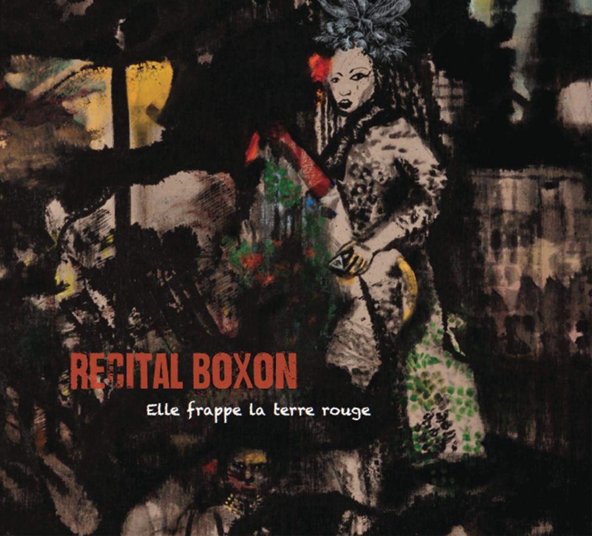 Elle Frappe la Terre Rouge cd