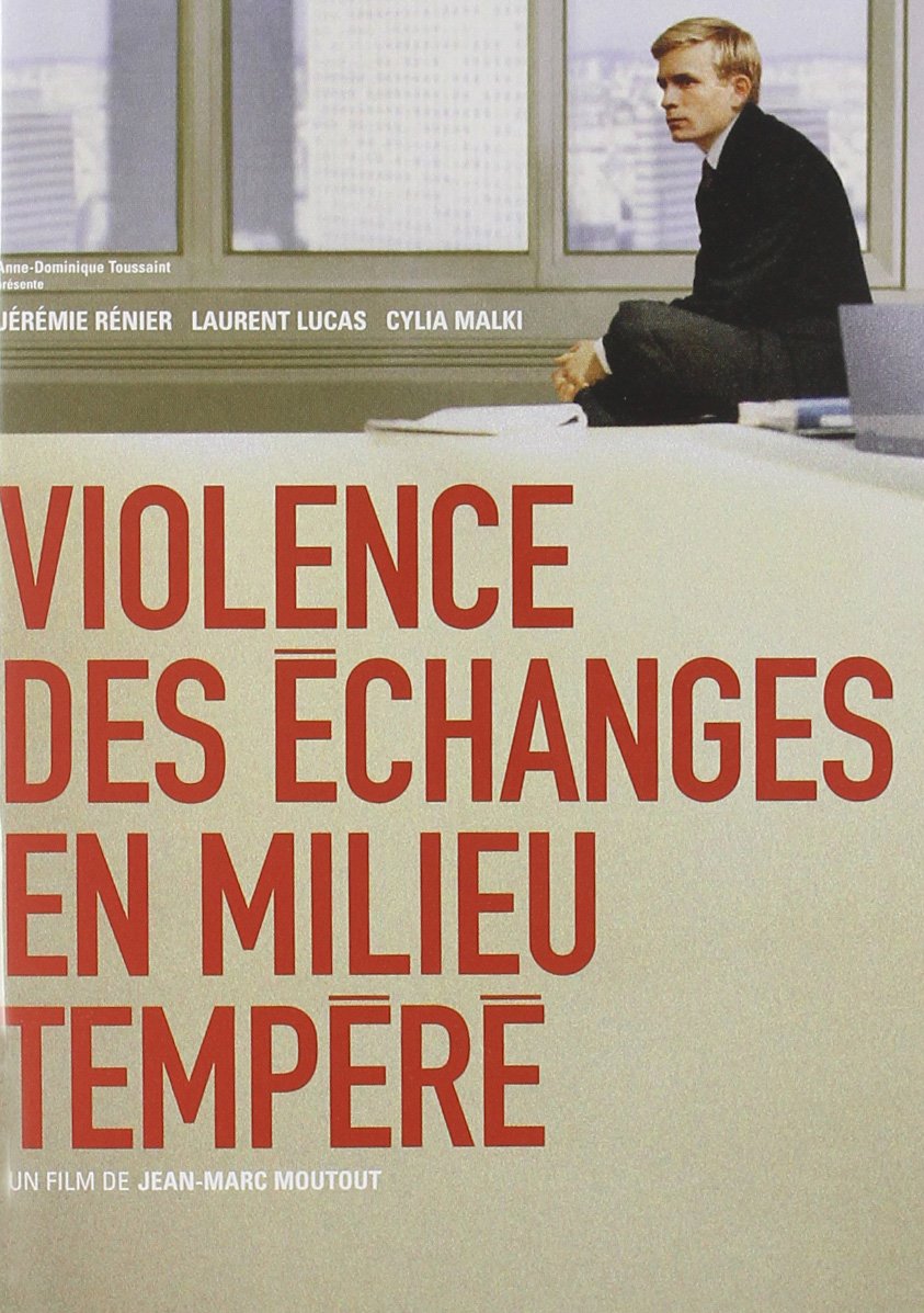 Violence des échanges en milieu tempéré Films