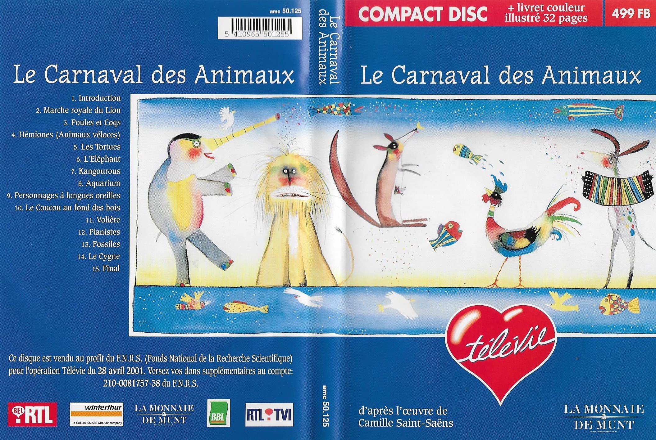 Télévie - Le Carnaval Des Animaux (D'après L'oeuvre De Camille Saint-Saëns) Music