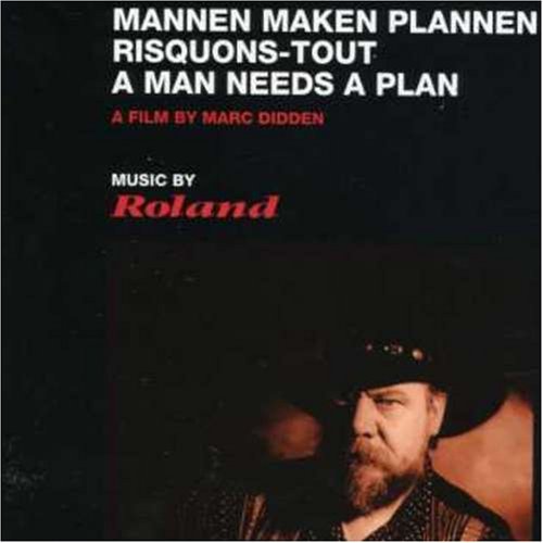 Mannen maken plannen / Risquons-tout / A man needs a plan cd