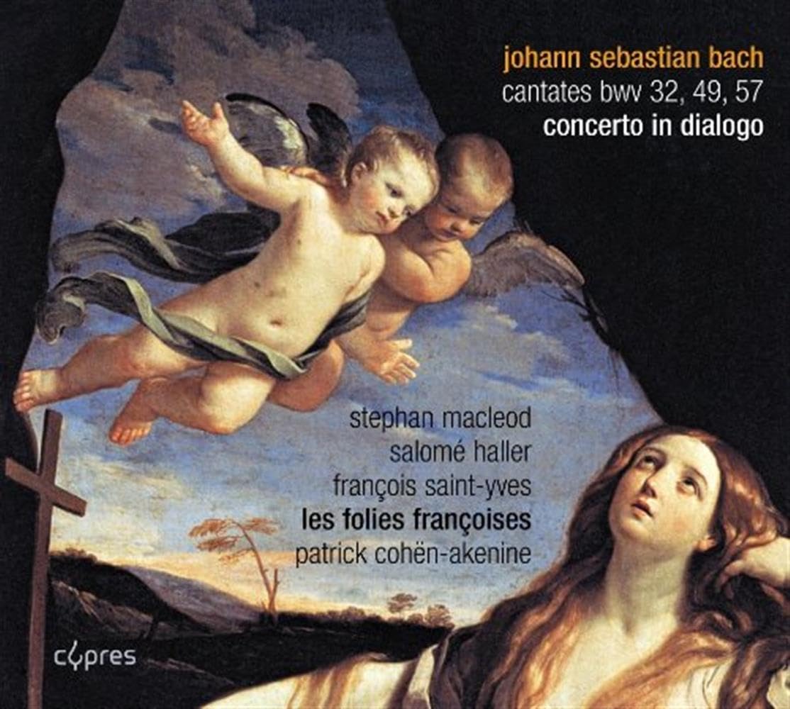 Johann Sebastian Bach: Dialogkantaten BWV 32 / 49 / 57 Classical