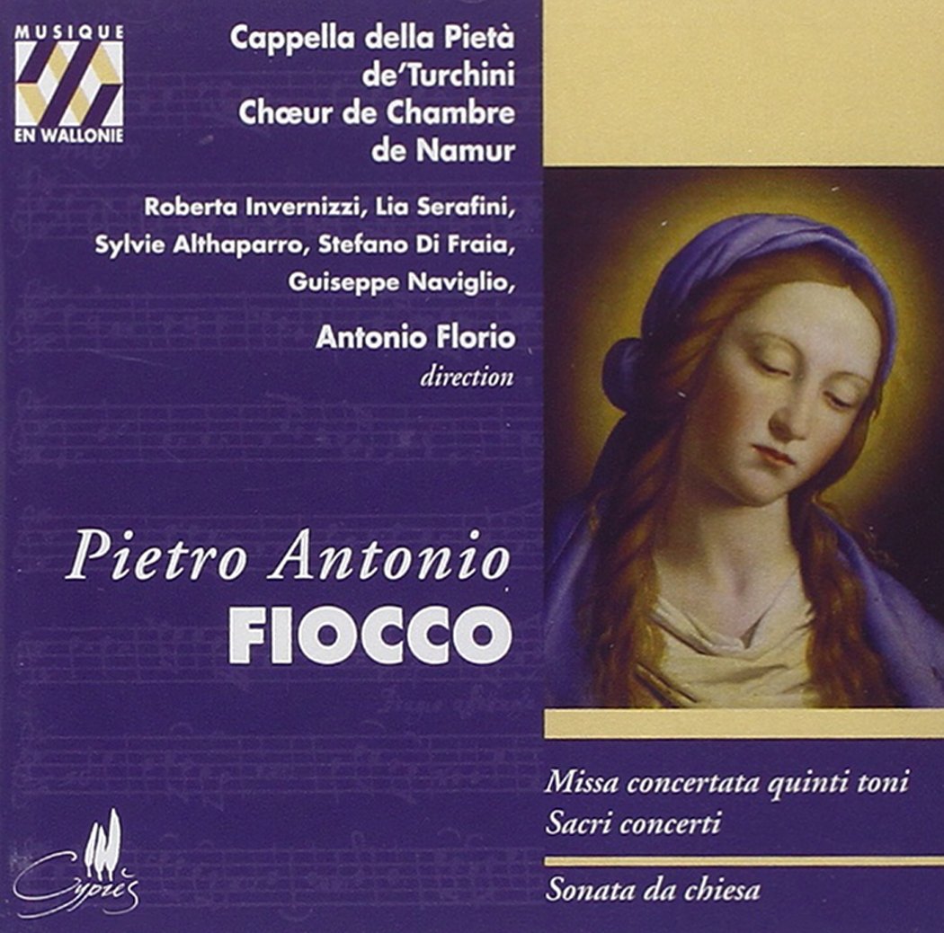 Musique en Wallonie - Pierre-Antoine Fiocco (Missa concertata) Classical