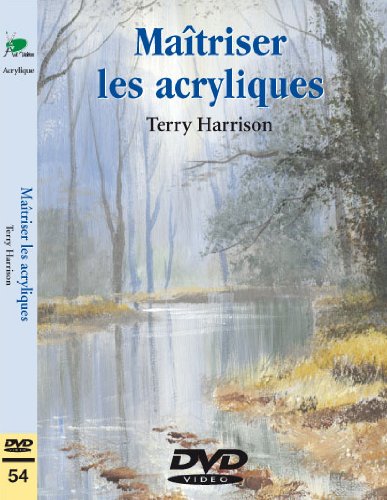 Maîtriser les acryliques - Cours de peinture en DVD dvd