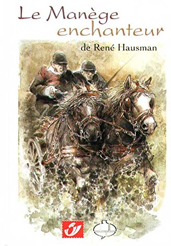 Le manège enchanteur book