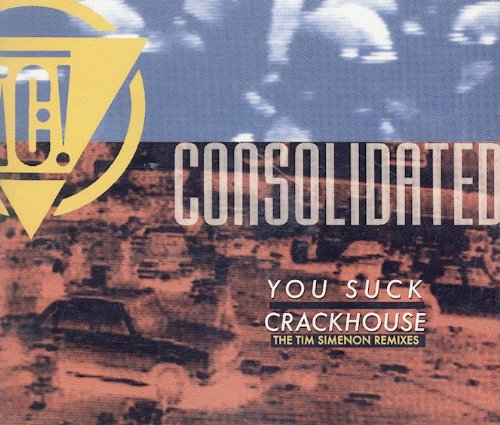 You Suck / Crackhouse (The Tim Simenon Remixes) (Maxi-CD, 4 tracks, 1993) Alternative & Indie