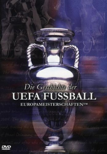 Geschichte der UEFA Fussball Europameisterschaften Films