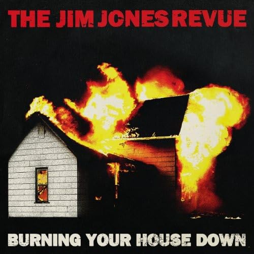 Burning Your House Down Rock