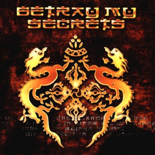 Betray my Secrets Rock