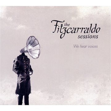 The Fitzcarraldo Sessions : We Hear Voices Alternative & Indie