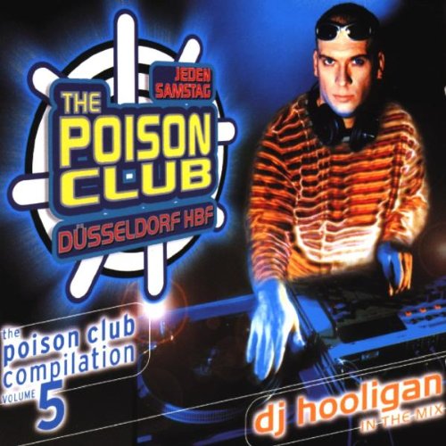 Poison Club Vol.5-DJ Hooligan Dance & Electronic