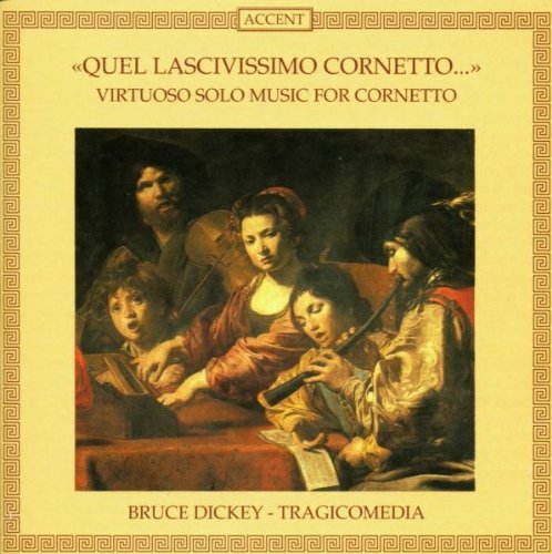 Quel lascivissimo cornetto (Virutose Musik für Kornett) Classical