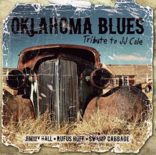 Oklahoma Blues-Tribute to Jj Cale Rock
