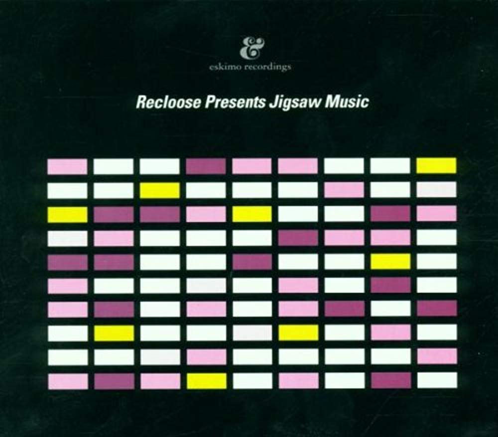 Recloose Pres.Jigsaw Music Jazz