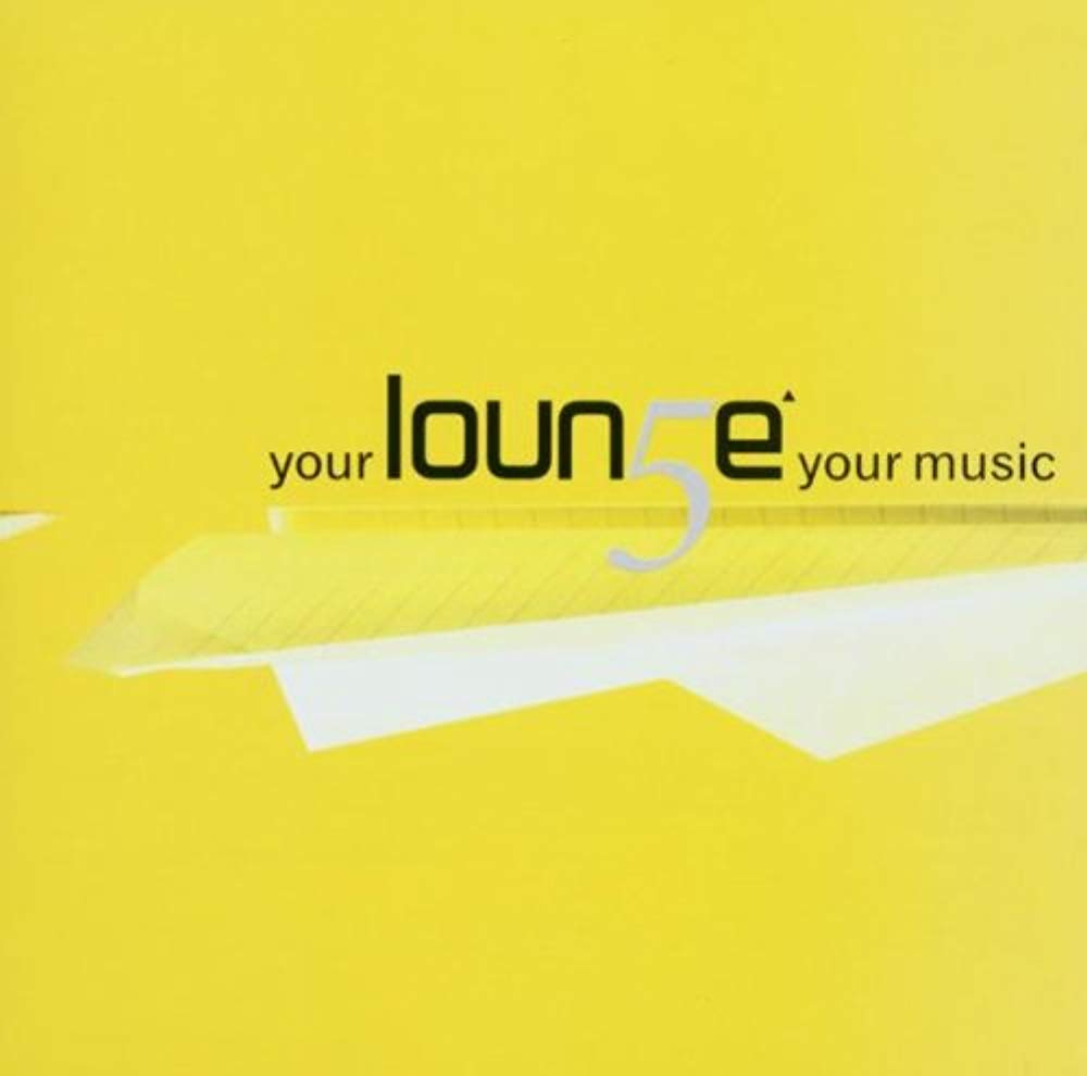 Your Lounge Your Music Vol.5 Pop