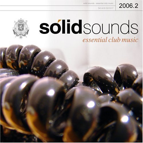 Solid Sounds 2006/2 Dance & Electronic