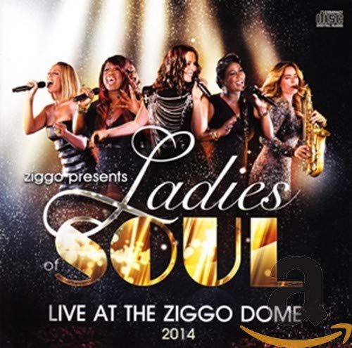Ladies Of Soul - Live At The Ziggodome Music