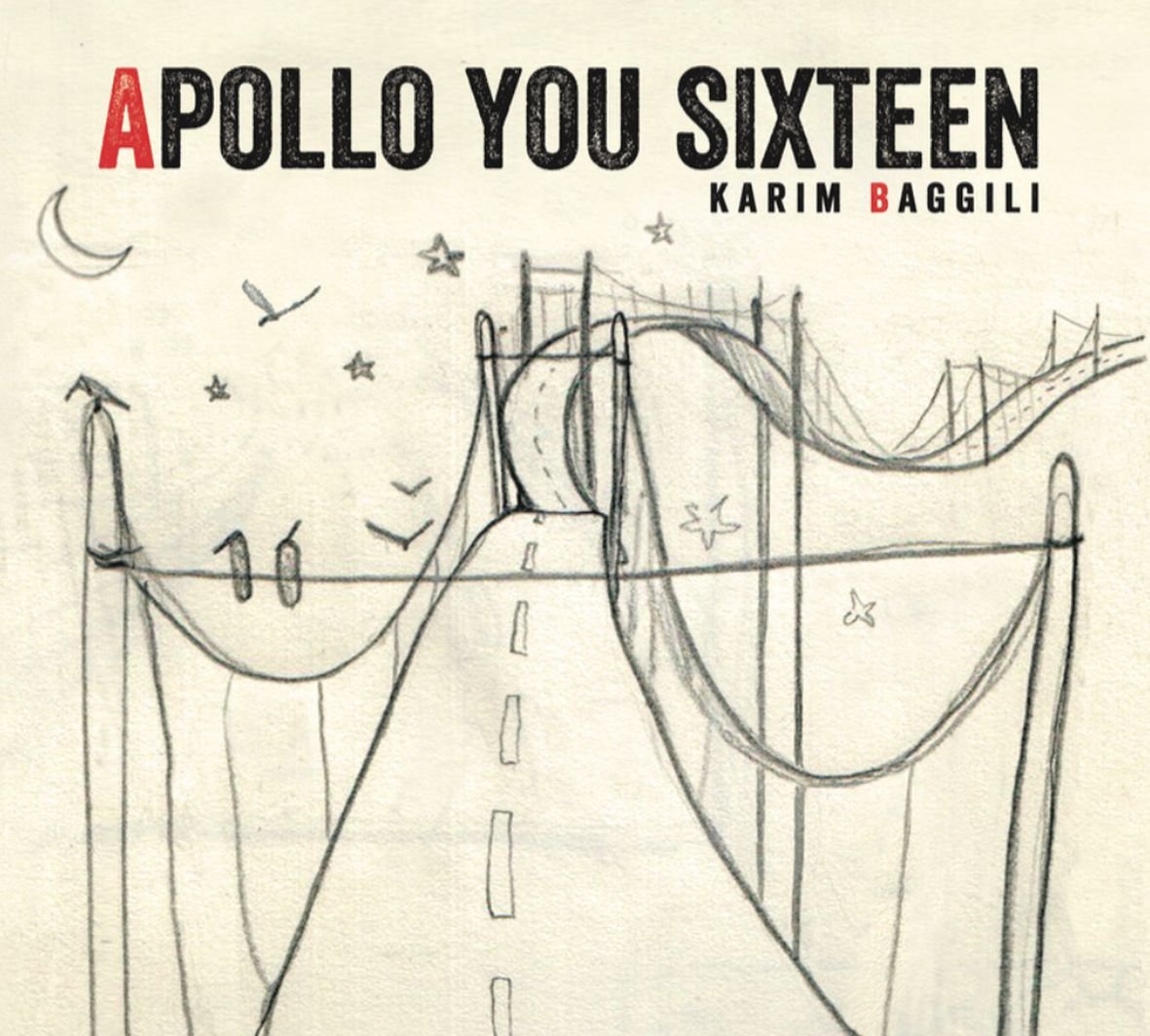 Karim Baggili - Apollo You Sixteen Music for Children
