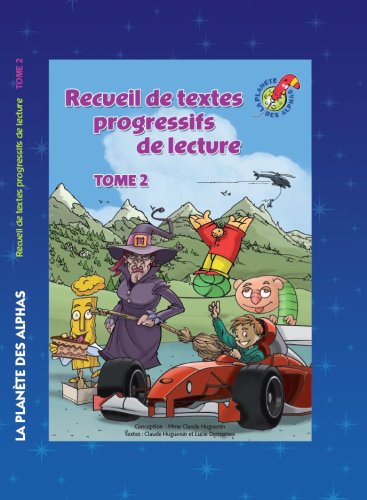 Recueils de textes progressifs de lecture TOME 2 book