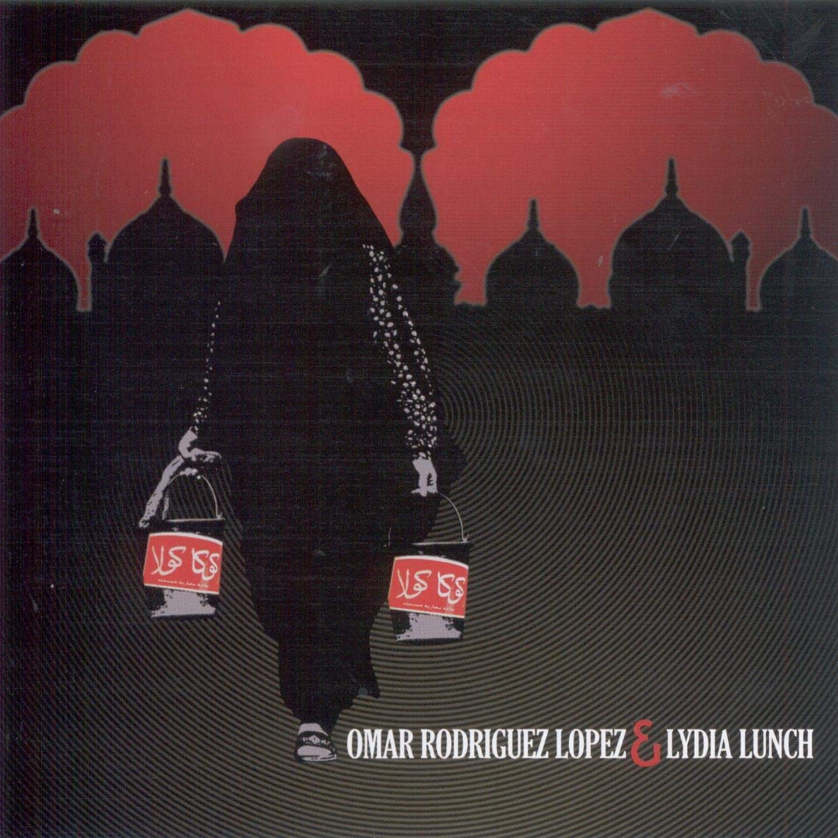 Product Image: Omar Rodriguez-Lopez & Lydia Lunch