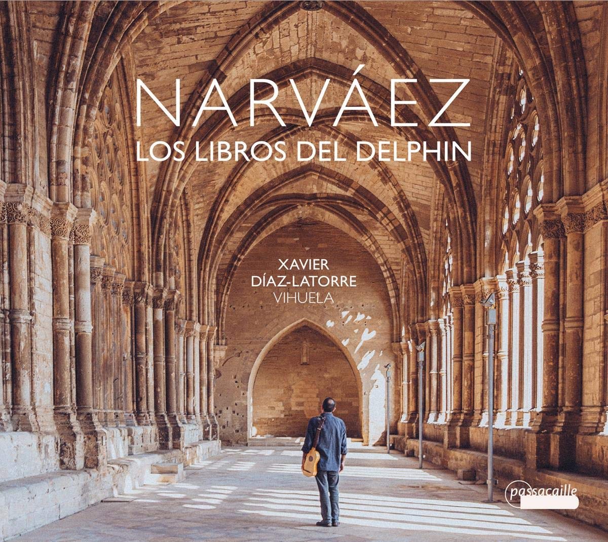 Narváez: Los Libros del Delphin - Werke für Vihuela Classical