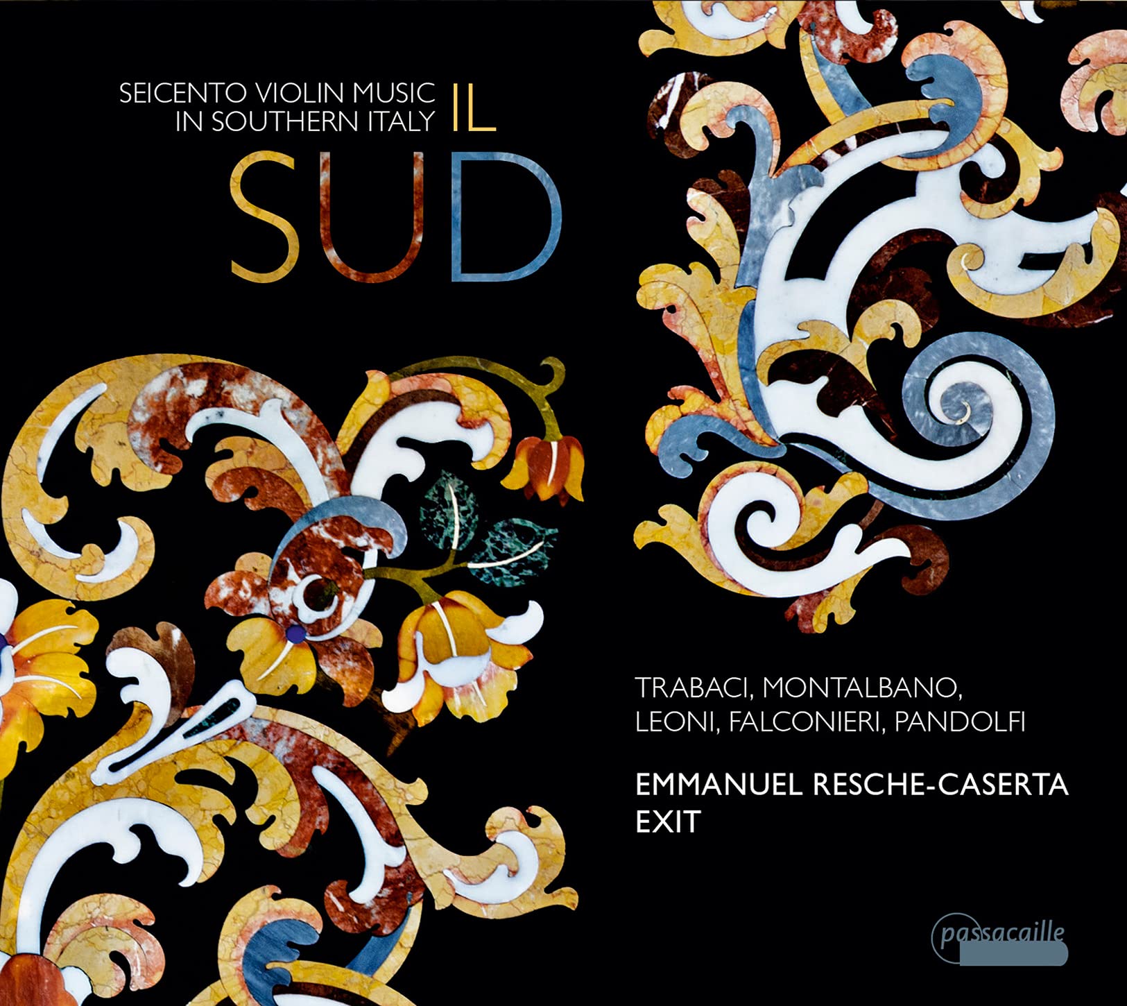 Il Sud - Seicento Violin Music in Southern Italy Classical