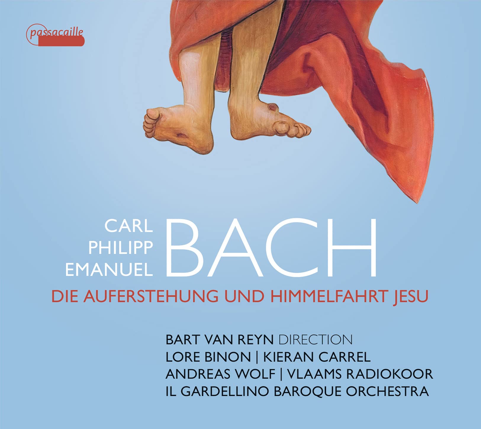 CPE Bach: Die Auferstehung und Himmelfahrt Jesu Classical