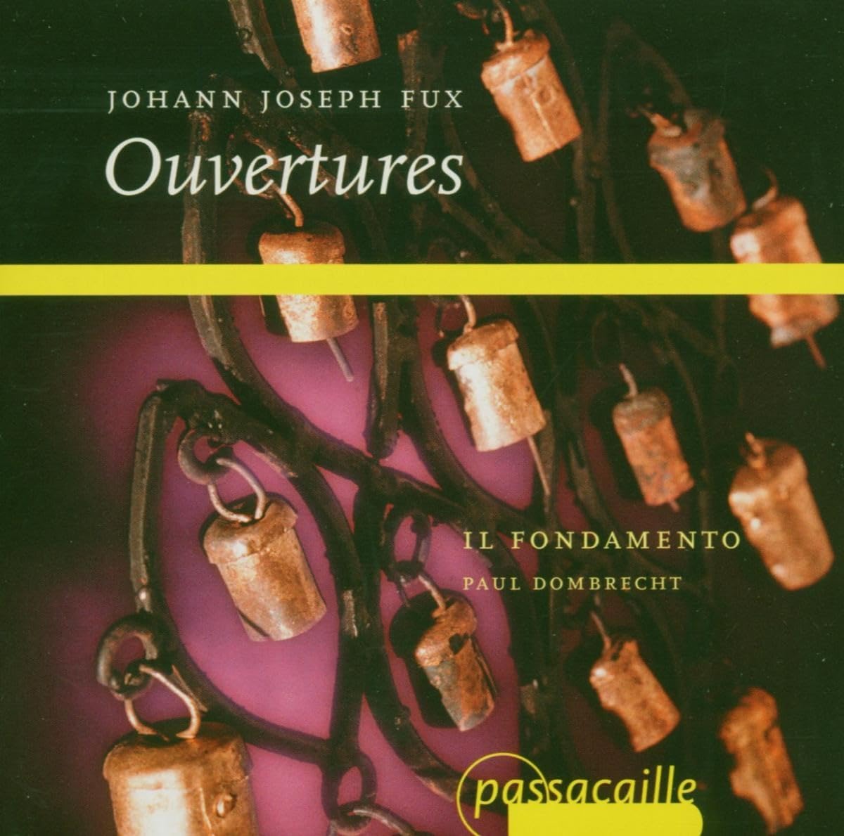 Johann Joseph Fux: Ouvertüren Classical