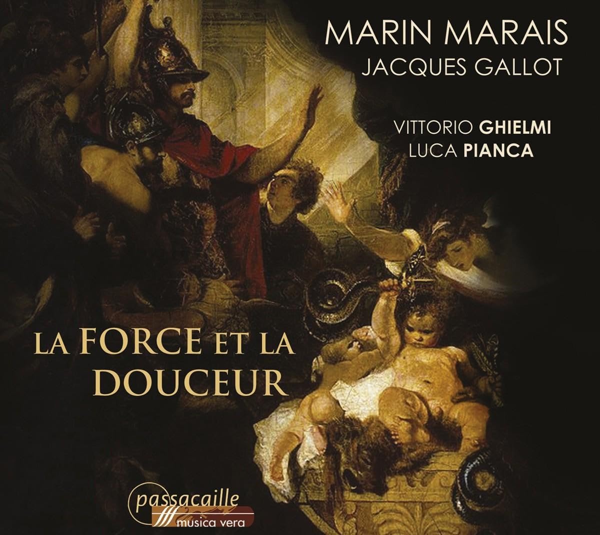 La Force et la Douceur - Werke für Gambe Classical