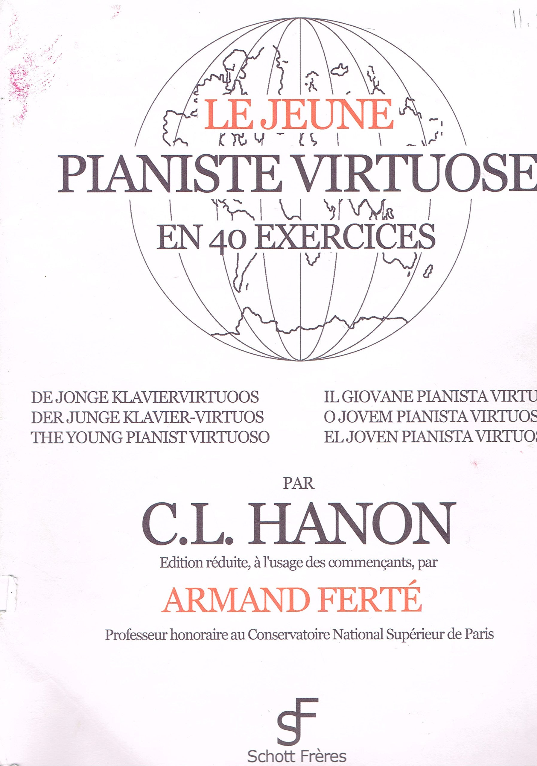 le Jeune Pianiste Virtuose Hanon - 40 Exercices simplifiés pour les Débutants book